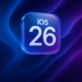 iOS 26؛ ورود اپل به دنیای هوش مصنوعی و طراحی مایع!